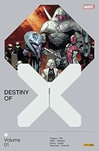 Gerry Duggan - Destiny of X,