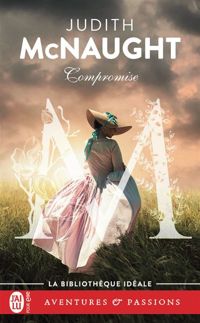 Judith Mcnaught - Compromise