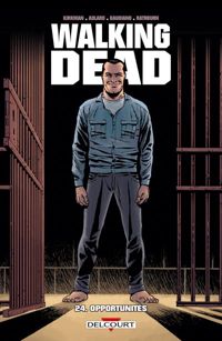 Couverture du livre Opportunités - Robert Kirkman - Charlie Adlard