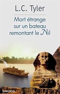 Lc Tyler - Mort étrange sur un bateau remontant le Nil