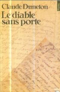 Couverture du livre Le diable sans porte - Claude Duneton