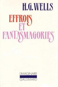 Couverture du livre Effrois et fantasmagories - Hg Wells