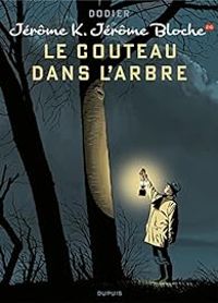 Alain Dodier - Le couteau dans l'arbre