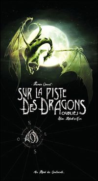 Couverture du livre Sur la piste des dragons oubliés T01 - Elian Blackmor - Carine M