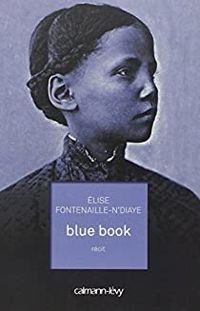 Elise Fontenaille - Blue book