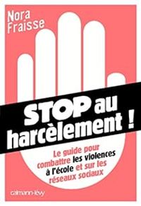 Nora Fraisse - Stop au harcèlement