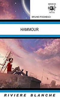 Couverture du livre Hammour - Bruno Pochesci