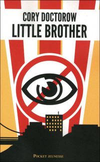 Cory Doctorow - Little Brother