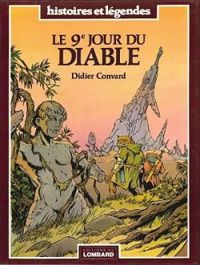 Didier Convard - Histoires et légendes : Le 9e jour du Diable