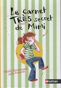 Natalie Zimmermann - Le carnet très secret de Mimi