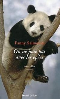 Fanny Salmeron - On ne joue pas avec les épées