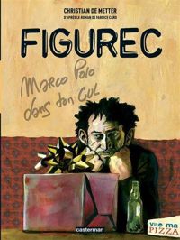 Couverture du livre Figurec - Fabcaro  - Christian De Metter