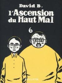 David B - L'Ascension du Haut Mal