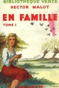 Couverture du livre En famille - Hector Malot