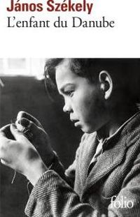 János Székely - L'enfant du Danube