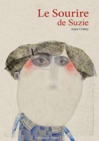 Couverture du livre Le sourire de Suzie - Anne Crahay