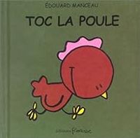 Couverture du livre Toc la poule - Edouard Manceau