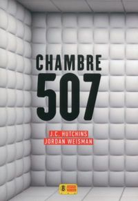 J. C. Hutchins - Jordan Weisman - Chambre 507