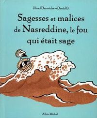 Couverture du livre Sagesses et malices de Nasreddine - Jihad Darwiche