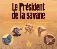 Couverture du livre Le président de la savane - Carbone 