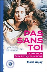 Couverture du livre Pas sans toi - Marie Anjoy