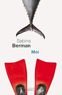 Couverture du livre Moi - Sabina Berman