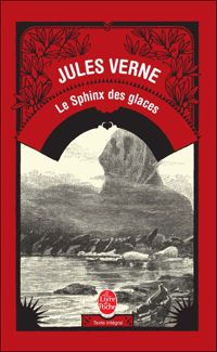 Jules Verne - Le Sphinx des glaces