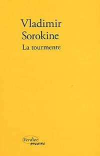 Vladimir Sorokine - La tourmente