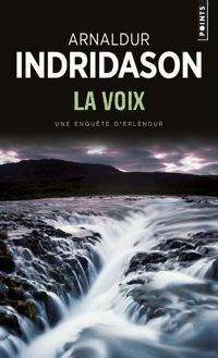 Couverture du livre La Voix - Arnaldur Indriason