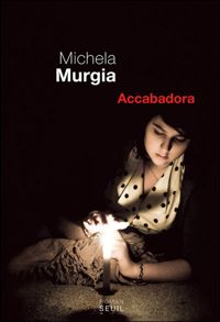 Couverture du livre Accabadora - Michela Murgia