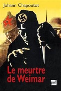 Couverture du livre Le meurtre de Weimar - Johann Chapoutot