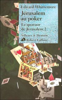 Edward Whittemore - Jérusalem au poker