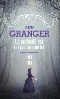 Ann Granger - La curiosité est un péché mortel 