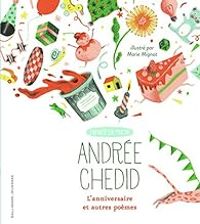 Couverture du livre L'anniversaire et autres poèmes - Andree Chedid