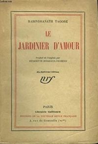 Rabindranath Tagore - Le jardinier d'amour