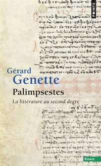 Couverture du livre Palimpsestes : La littérature au second degré - Gerard Genette