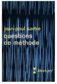 Couverture du livre Questions de méthode - Jean Paul Sartre