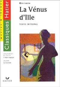 Couverture du livre La Vénus d'Ille - L'Objet magique - Prosper Merimee