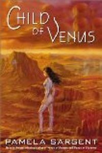 Pamela Sargent - Vénus des rêves