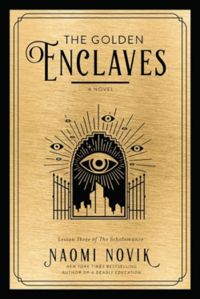 Couverture du livre The Golden Enclaves - Naomi Novik