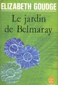 Couverture du livre Le jardin de Belmaray - Elizabeth Goudge