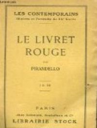 Luigi Pirandello - Le livret rouge