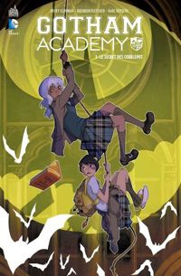 Couverture du livre Gotham Academy - Becky Cloonan - Karl Kerschl