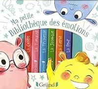 Stephanie Couturier - Ma petite bibliothèque des émotions