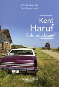 Couverture du livre Colorado blues - Pavillons poche - Kent Haruf