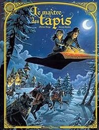 Couverture du livre Le Maître des tapis - Olivier Bleys - Alexis Nesme