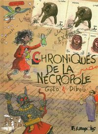 Golo - Dibou - Chroniques de la Nécropole