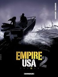 Stephen Desberg - Empire USA - saison 2