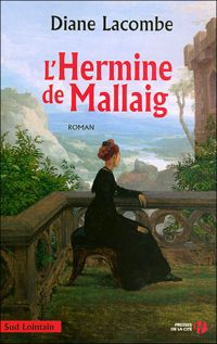 Diane Lacombe - L'hermine de Mallaig