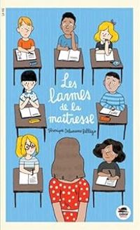 Couverture du livre Les larmes de la maitresse - Veronique Delamarre Bellego